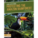 Protecting the Amazon Rainforest