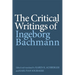 The Critical Writings of Ingeborg Bachmann