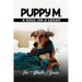 Puppy M: A Soul on a Leash