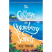 The Cottage on Strawberry Sands: A heartwarming and uplifting small town summer romance