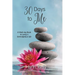 30 Days to Me: A Work-ing Book to Living a Serendipitous Life