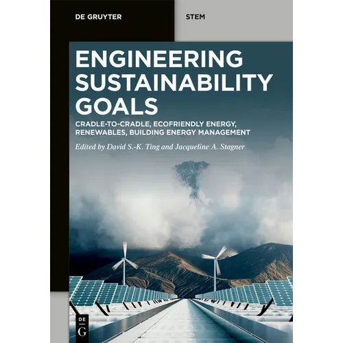 Engineering Sustainability Goals: Unsdg 12: Responsible Consumption and Production