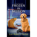 Frozen in Motion