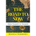 The Road to Now: From Tragedy to Triumph