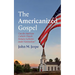 The Americanized Gospel