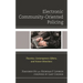 Electronic Community-Oriented Policing: Theories, Contemporary Efforts, and Future Directions