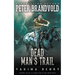 Dead Man's Trail: A Western Fiction Classic