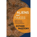 Aliens and Fakes: Popular Theories About the Origins of Ancient Americans