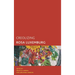 Creolizing Rosa Luxemburg