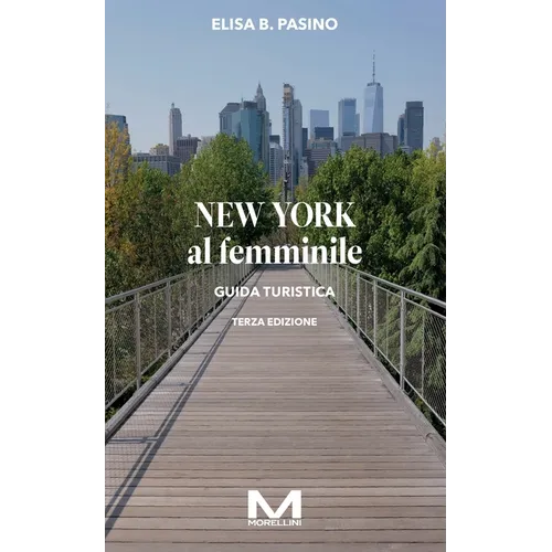 New york al femminile III ed.