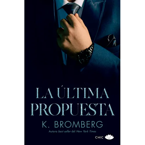 Ultima Propuesta, La (Serie Sin 3) - Paperback