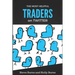 The Most Helpful Traders on Twitter: 30 of the Most Helpful Traders on Twitter Share Their Methods and Wisdom