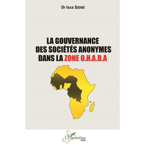 La gouvernance des sociétés anonymes dans la zone O.H.A.D.A
