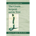 The Green Serpent and the Tree: Kabbala and Kundalini Yoga