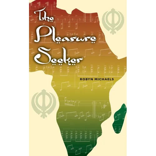 The Pleasure Seeker
