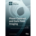 Phase-Contrast and Dark-Field Imaging