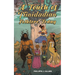 A Touch of Trinidadian Folklore, Today