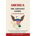 America - The Covenant Nation - A Christian Perspective - Volume 1: From America's Foundations in the Early 1600s To the Great Depression of the 1930s