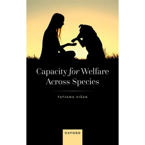 Capacity for Welfare Across Species