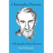 Christopher Dawson: A Biographical Introduction