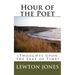 Hour of the Poet: (Thoughts Upon the Lake of Time)