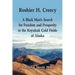 Roshier H. Creecy A Black Man's Search for Freedom and Prosperity in the Koyukuk Gold Fields of Alaska
