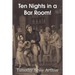 Ten Nights in a Bar Room!
