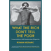 What The Rich Don't Tell The Poor: Conversations with Guatemalan Oligarchs