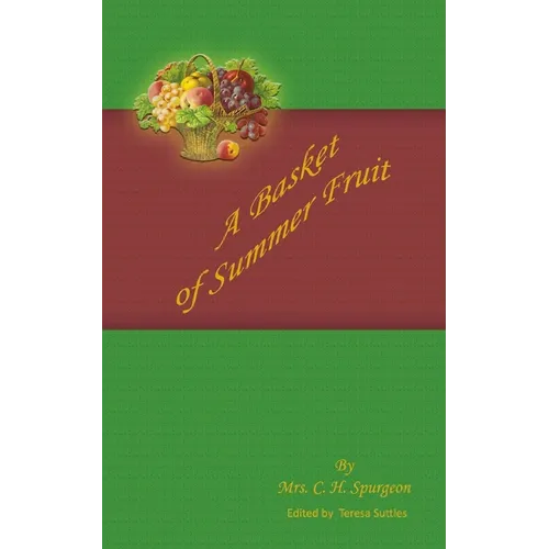 A Basket of Summer Fruit