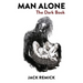 Man Alone: The Dark Book