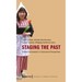 Staging the Past: Themed Environments in Transcultural Perspectives