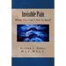 Invisible Pain: What You Can't See Is Real!