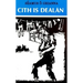 Cith is Dealán