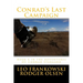 Conrad's Last Campaign: Book 8 in the Adventures Of Conrad Stargard