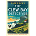 The Clew Bay Detectives: An Unputdownable Irish Cozy Crime Mystery