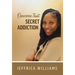Overcome That Secret Addiction