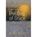 Living in Full View of the God of Grace
