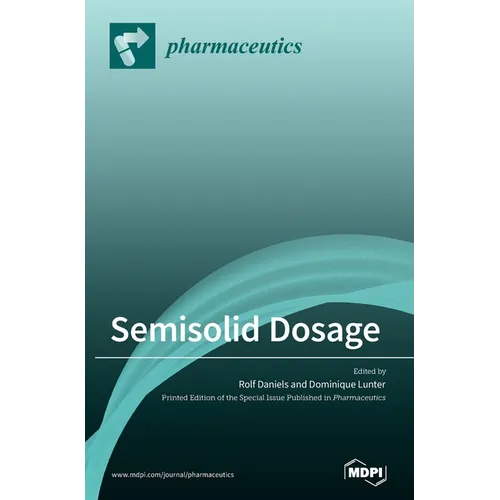 Semisolid Dosage
