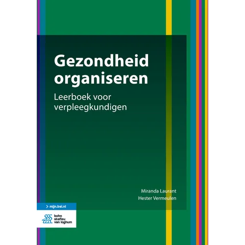 Gezondheid Organiseren: Leerboek Voor Verpleegkundigen