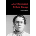 Anarchism and Other Essays