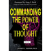 Commanding The Power of Thought - Volume 1