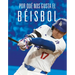 Por Qué Nos Gusta El Béisbol