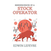 Reminiscences of a Stock Operator