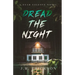 Dread the Night