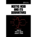 Acetic Acid and Its Derivatives