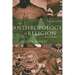 The Anthropology of Religion: An Introduction