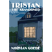 Tristan The Abandoned