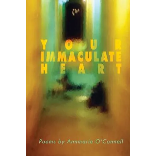 Your Immaculate Heart