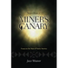 Notes from a Miner's Canary: Essays on the State of Native America