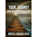 Your Journey Was Never Meant to End